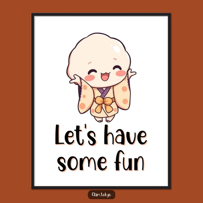 Funny Playful Clam Poster: Reaching Kimono Clam Art, Cheerful Wall Decor