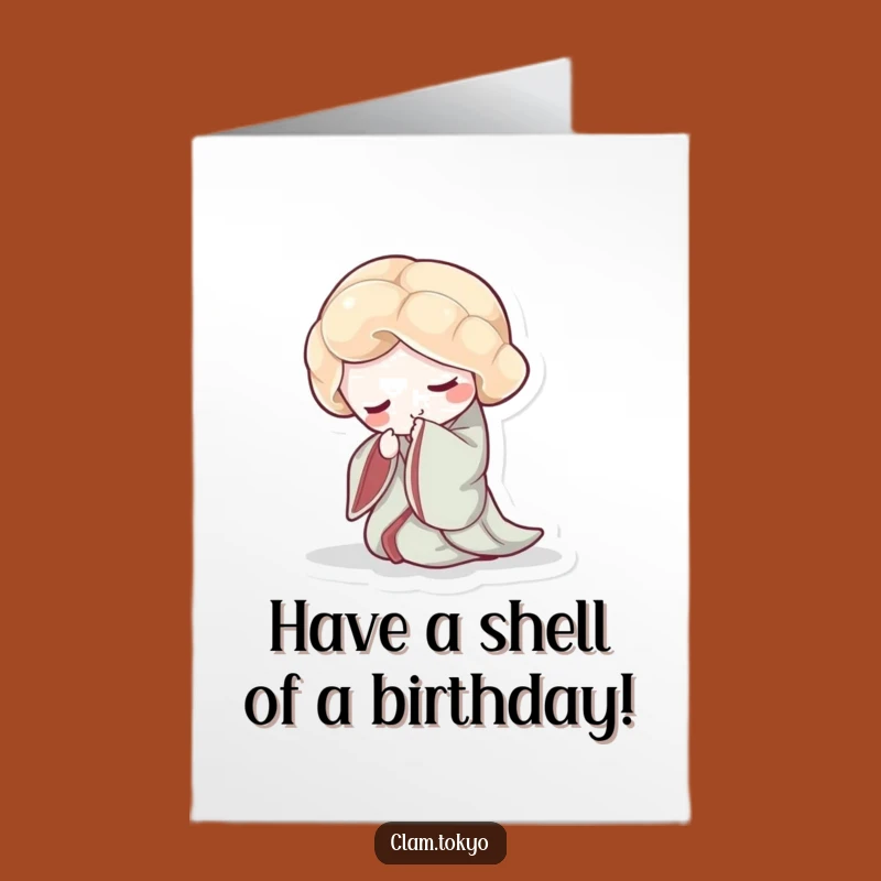 Free Printable Birthday Card: Bowing Clam in Kimono, Funny Downloadable Gift